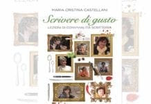 Maria Cristina Castellani presenta a Genova il suo ultimo libro Scrivere di Gusto
