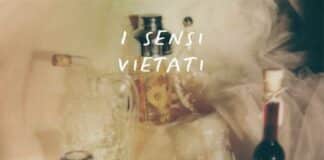 INDIEspensabili – I Sensi Vietati: “Cocktail è un’atmosfera spaziale”